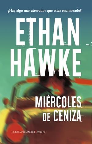 MIÉRCOLES DE CENIZA | 9788410356726 | ETHAN HAWKE | Llibres Parcir | Llibreria Parcir | Llibreria online de Manresa | Comprar llibres en català i castellà online