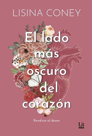 EL LADO MÁS OSCURO DEL CORAZÓN | 9788411329507 | CONEY, LISINA | Llibres Parcir | Llibreria Parcir | Llibreria online de Manresa | Comprar llibres en català i castellà online