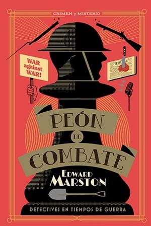 PEÓN DE COMBATE | 9788410206465 | MARSTON, EDWARD | Llibres Parcir | Librería Parcir | Librería online de Manresa | Comprar libros en catalán y castellano online