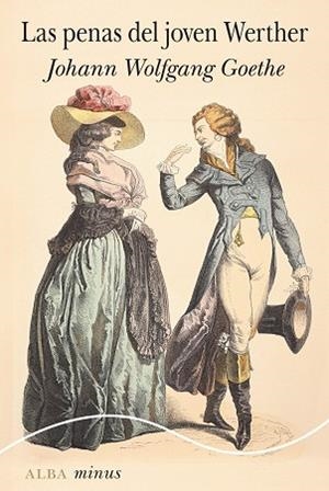 LAS PENAS DEL JOVEN WERTHER | 9788411781756 | GOETHE, JOHANN W. | Llibres Parcir | Llibreria Parcir | Llibreria online de Manresa | Comprar llibres en català i castellà online