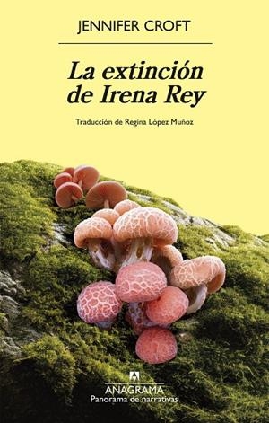 LA EXTINCIÓN DE IRENA REY | 9788433946768 | CROFT, JENNIFER | Llibres Parcir | Llibreria Parcir | Llibreria online de Manresa | Comprar llibres en català i castellà online