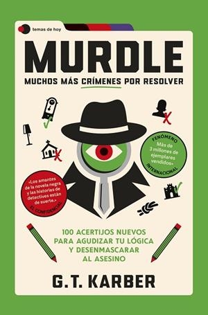 MURDLE: MUCHOS MÁS CRÍMENES POR RESOLVER | 9788410293816 | KARBER, G. T. | Llibres Parcir | Llibreria Parcir | Llibreria online de Manresa | Comprar llibres en català i castellà online