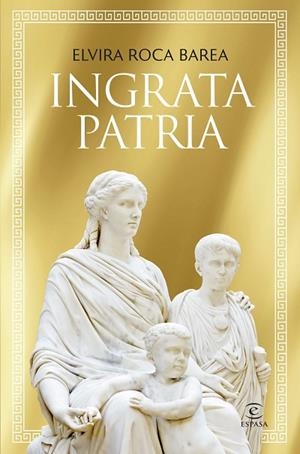 INGRATA PATRIA | 9788467077179 | ROCA BAREA, ELVIRA | Llibres Parcir | Llibreria Parcir | Llibreria online de Manresa | Comprar llibres en català i castellà online