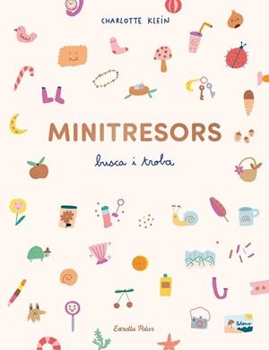 MINITRESORS. BUSCA I TROBA | 9788413899510 | KLEIN, CHARLOTTE | Llibres Parcir | Llibreria Parcir | Llibreria online de Manresa | Comprar llibres en català i castellà online