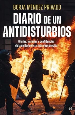 DIARIO DE UN ANTIDISTURBIOS | 9788410940895 | MENDEZ, BORJA | Llibres Parcir | Librería Parcir | Librería online de Manresa | Comprar libros en catalán y castellano online