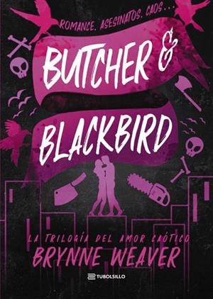 BUTCHER & BLACKBIRD | 9791387739041 | WEAVER, BRYNNE | Llibres Parcir | Llibreria Parcir | Llibreria online de Manresa | Comprar llibres en català i castellà online