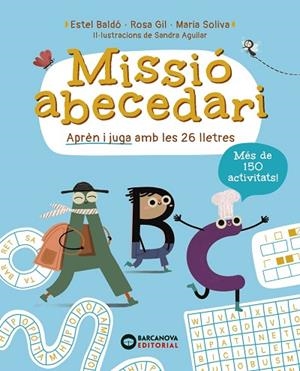 MISSIÓ ABECEDARI | 9788448965310 | BALDÓ, ESTEL/GIL, ROSA/SOLIVA, MARIA | Llibres Parcir | Llibreria Parcir | Llibreria online de Manresa | Comprar llibres en català i castellà online