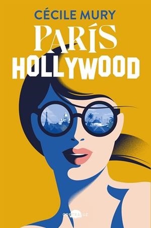 PARÍS-HOLLYWOOD | 9788419822758 | MURY, CÉCILE | Llibres Parcir | Llibreria Parcir | Llibreria online de Manresa | Comprar llibres en català i castellà online