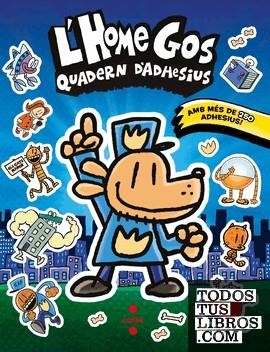 L'HOME GOS. QUADERN D'ADHESIUS | 9788466158671 | PILKEY, DAV | Llibres Parcir | Llibreria Parcir | Llibreria online de Manresa | Comprar llibres en català i castellà online