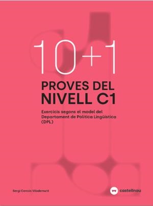 10+1 PROVES DEL NIVELL C1 SEGONS EL MODEL DE DPL | 9788410273740 | CERCÓS, SERGI | Llibres Parcir | Llibreria Parcir | Llibreria online de Manresa | Comprar llibres en català i castellà online