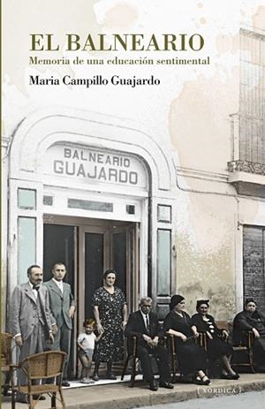 EL BALNEARIO | 9788416461660 | CAMPILLO GUAJARDO, MARIA | Llibres Parcir | Llibreria Parcir | Llibreria online de Manresa | Comprar llibres en català i castellà online