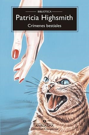 CRÍMENES BESTIALES | 9788433929082 | HIGHSMITH, PATRICIA | Llibres Parcir | Llibreria Parcir | Llibreria online de Manresa | Comprar llibres en català i castellà online