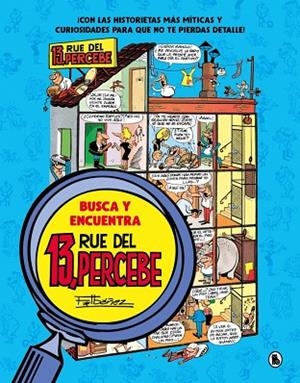 BUSCA Y ENCUENTRA 13, RUE DEL PERCEBE | 9788402429735 | IBÁÑEZ, FRANCISCO | Llibres Parcir | Llibreria Parcir | Llibreria online de Manresa | Comprar llibres en català i castellà online