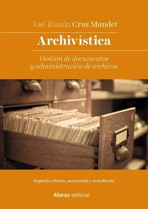 ARCHIVÍSTICA | 9788491817246 | CRUZ MUNDET, JOSÉ RAMÓN | Llibres Parcir | Llibreria Parcir | Llibreria online de Manresa | Comprar llibres en català i castellà online