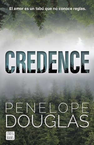CREDENCE | 9788408304166 | DOUGLAS, PENELOPE | Llibres Parcir | Llibreria Parcir | Llibreria online de Manresa | Comprar llibres en català i castellà online