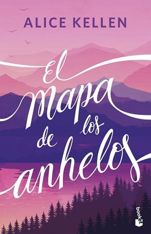 EL MAPA DE LOS ANHELOS | 9788408304890 | KELLEN, ALICE | Llibres Parcir | Llibreria Parcir | Llibreria online de Manresa | Comprar llibres en català i castellà online