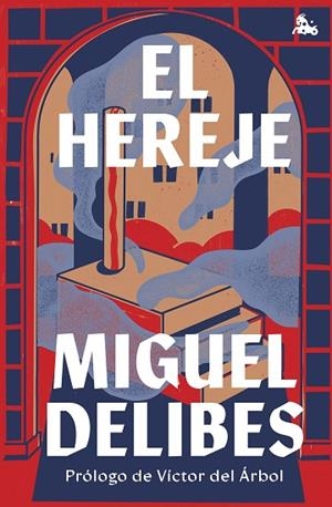 EL HEREJE | 9788423363889 | DELIBES, MIGUEL | Llibres Parcir | Llibreria Parcir | Llibreria online de Manresa | Comprar llibres en català i castellà online
