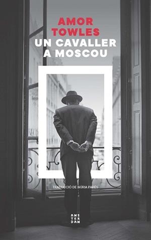 UN CAVALLER A MOSCOU | 9788419960399 | TOWLES, AMOR | Llibres Parcir | Llibreria Parcir | Llibreria online de Manresa | Comprar llibres en català i castellà online