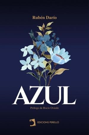 AZUL | 9788419365811 | DARIO, RUBÉN | Llibres Parcir | Llibreria Parcir | Llibreria online de Manresa | Comprar llibres en català i castellà online