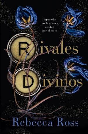 RIVALES DIVINOS | 9788419130594 | ROSS, REBECCA | Llibres Parcir | Llibreria Parcir | Llibreria online de Manresa | Comprar llibres en català i castellà online