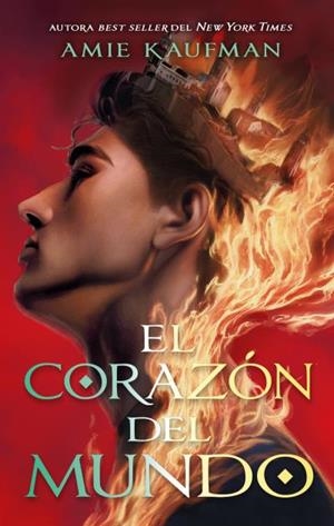 EL CORAZÓN DEL MUNDO | 9788410239425 | KAUFMAN, AMIE | Llibres Parcir | Llibreria Parcir | Llibreria online de Manresa | Comprar llibres en català i castellà online