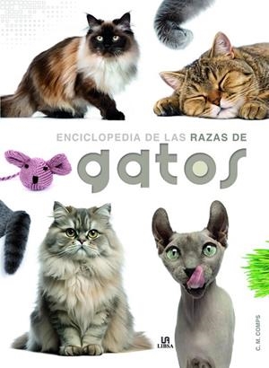 ENCICLOPEDIA DE LAS RAZAS DE GATOS | 9788466244589 | MARTÍN COMPS, CONSUELO/EQUIPO EDITORIAL | Llibres Parcir | Llibreria Parcir | Llibreria online de Manresa | Comprar llibres en català i castellà online