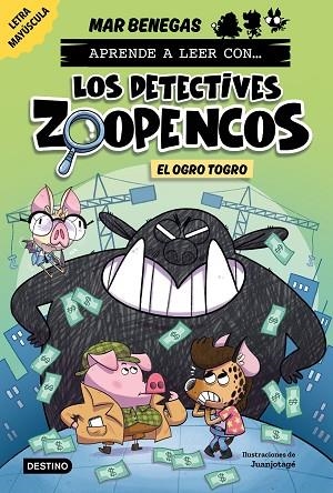 APRENDE A LEER CON... LOS DETECTIVES ZOOPENCOS 7. EL OGRO TOGRO | 9788408304036 | BENEGAS, MAR | Llibres Parcir | Llibreria Parcir | Llibreria online de Manresa | Comprar llibres en català i castellà online
