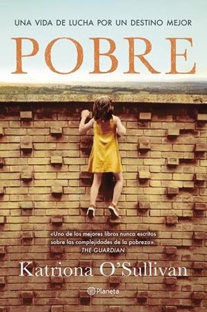 POBRE | 9788408304104 | O'SULLIVAN, KATRIONA | Llibres Parcir | Llibreria Parcir | Llibreria online de Manresa | Comprar llibres en català i castellà online