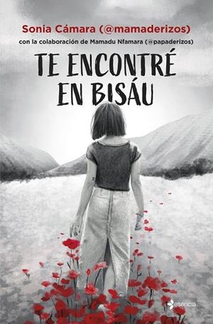 TE ENCONTRÉ EN BISÁU | 9788408305149 | CÁMARA, SONIA/NFAMARA, MAMADU | Llibres Parcir | Llibreria Parcir | Llibreria online de Manresa | Comprar llibres en català i castellà online