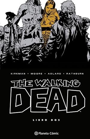 THE WALKING DEAD Nº 02/08 | 9788410471122 | KIRKMAN, ROBERT/ADLARD, CHARLIE | Llibres Parcir | Llibreria Parcir | Llibreria online de Manresa | Comprar llibres en català i castellà online