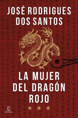 LA MUJER DEL DRAGÓN ROJO | 9788467077445 | RODRIGUES DOS SANTOS, JOSÉ | Llibres Parcir | Llibreria Parcir | Llibreria online de Manresa | Comprar llibres en català i castellà online