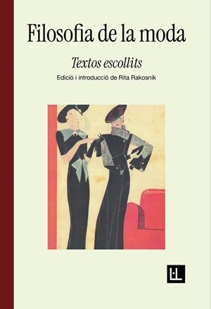 FILOSOFIA DE LA MODA | 9788412908657 | LEOPARDI, GIACOMO/GAUTIER, THÉOPHILE/WILDE, OSCAR/SIMMEL, GEORG | Llibres Parcir | Librería Parcir | Librería online de Manresa | Comprar libros en catalán y castellano online