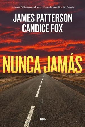NUNCA JAMÁS | 9788411321785 | PATTERSON, JAMES/FOX, CANDICE | Llibres Parcir | Librería Parcir | Librería online de Manresa | Comprar libros en catalán y castellano online