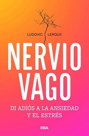 NERVIO VAGO | 9788491182795 | LEROUX, LUDOVIC | Llibres Parcir | Llibreria Parcir | Llibreria online de Manresa | Comprar llibres en català i castellà online