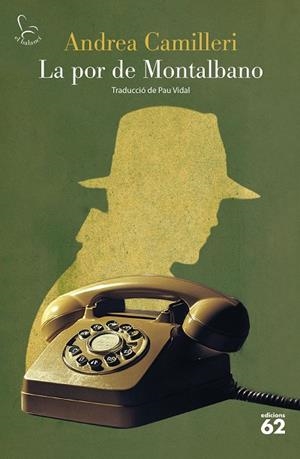 LA POR DE MONTALBANO | 9788429782462 | CAMILLERI, ANDREA | Llibres Parcir | Librería Parcir | Librería online de Manresa | Comprar libros en catalán y castellano online