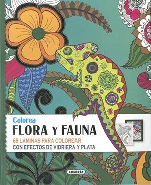 COLOREA FLORA Y FAUNA | 9788410842496 | SUSAETA EDICIONES | Llibres Parcir | Llibreria Parcir | Llibreria online de Manresa | Comprar llibres en català i castellà online