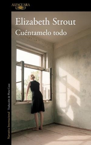 CUÉNTAMELO TODO | 9788410299023 | STROUT, ELIZABETH | Llibres Parcir | Llibreria Parcir | Llibreria online de Manresa | Comprar llibres en català i castellà online