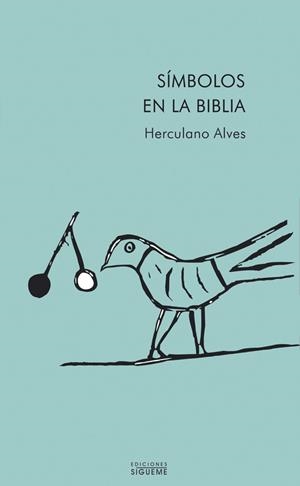SÍMBOLOS EN LA BIBLIA | 9788430116676 | ALVES, HERCULANO | Llibres Parcir | Librería Parcir | Librería online de Manresa | Comprar libros en catalán y castellano online