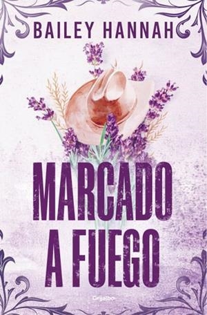 MARCADO A FUEGO (EL RANCHO WELLS 1) | 9788425370373 | HANNAH, BAILEY | Llibres Parcir | Llibreria Parcir | Llibreria online de Manresa | Comprar llibres en català i castellà online