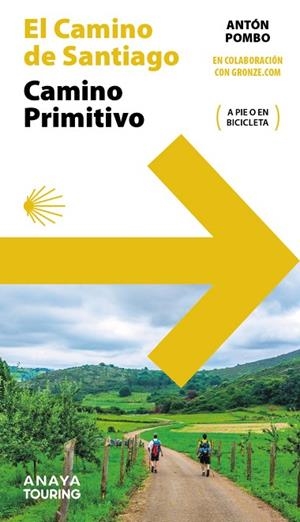 GUÍA DEL CAMINO DE SANTIAGO. CAMINO PRIMITIVO | 9788491589570 | POMBO RODRÍGUEZ, ANTÓN | Llibres Parcir | Librería Parcir | Librería online de Manresa | Comprar libros en catalán y castellano online