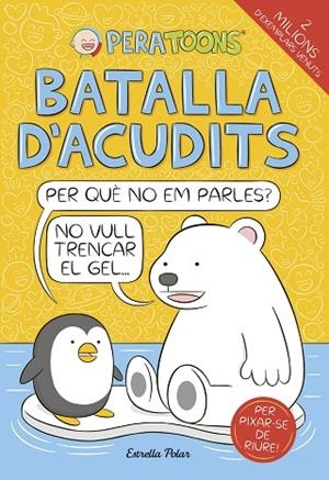 PERA TOONS 1. BATALLA D'ACUDITS | 9791387782061 | TOONS, PERA | Llibres Parcir | Llibreria Parcir | Llibreria online de Manresa | Comprar llibres en català i castellà online