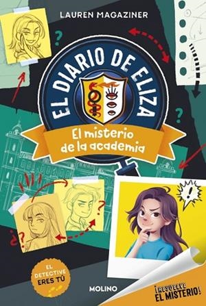 ¡RESUELVE EL MISTERIO! EL DIARIO DE ELIZA 1 - EL MISTERIO DE LA ACADEMIA | 9788427246898 | MAGAZINER, LAUREN | Llibres Parcir | Llibreria Parcir | Llibreria online de Manresa | Comprar llibres en català i castellà online