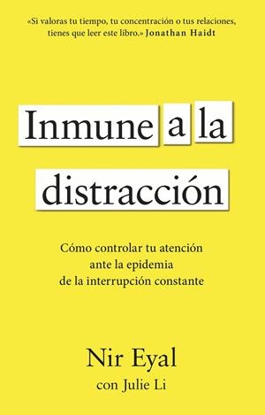 INMUNE A LA DISTRACCIÓN | 9788411003933 | EYAL, NIR | Llibres Parcir | Librería Parcir | Librería online de Manresa | Comprar libros en catalán y castellano online