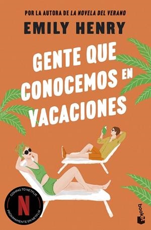 GENTE QUE CONOCEMOS EN VACACIONES | 9788408306016 | HENRY, EMILY | Llibres Parcir | Llibreria Parcir | Llibreria online de Manresa | Comprar llibres en català i castellà online