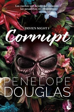 CORRUPT (DEVIL'S NIGHT, 1) | 9788408306153 | DOUGLAS, PENELOPE | Llibres Parcir | Llibreria Parcir | Llibreria online de Manresa | Comprar llibres en català i castellà online