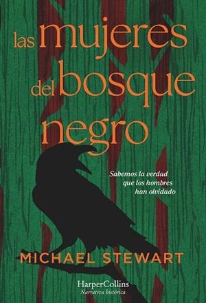 LAS MUJERES DEL BOSQUE NEGRO | 9788419809681 | STEWART, MICHAEL | Llibres Parcir | Llibreria Parcir | Llibreria online de Manresa | Comprar llibres en català i castellà online