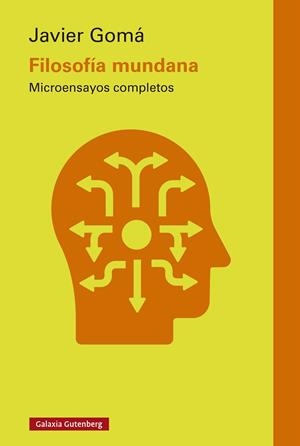 FILOSOFÍA MUNDANA- 2025 | 9791387605520 | GOMÁ LANZÓN, JAVIER | Llibres Parcir | Llibreria Parcir | Llibreria online de Manresa | Comprar llibres en català i castellà online