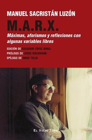 M.A.R.X. | 9788410328716 | SACRISTÁN LUZÓN, MANUEL | Llibres Parcir | Llibreria Parcir | Llibreria online de Manresa | Comprar llibres en català i castellà online