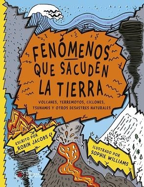 FENÓMENOS QUE SACUDEN LA TIERRA | 9788446057147 | JACOBS, ROBIN | Llibres Parcir | Llibreria Parcir | Llibreria online de Manresa | Comprar llibres en català i castellà online