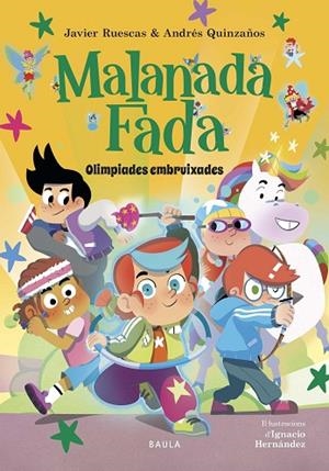 MALANADA FADA - OLIMPÍADES EMBRUIXADES | 9788447953899 | RUESCAS SÁNCHEZ, JAVIER/QUINZAÑOS GUTIÉRREZ, ANDRÉS | Llibres Parcir | Llibreria Parcir | Llibreria online de Manresa | Comprar llibres en català i castellà online
